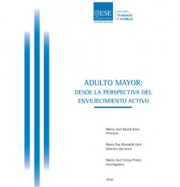 Bosch, M.J., Riumallo, M.P & Úrzua, M.J. (2020) Adulto Mayor: Desde la perspectiva del envejecimiento activo