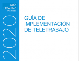 Bosch, M.J. & Riumalló, M.P., (2020) Guía de Implementación Teletrabajo
