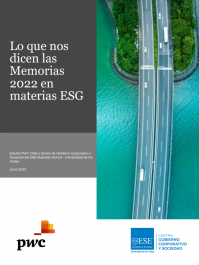 PwC & Centro Gobierno Corporativo y Sociedad (2023) Lo que nos dicen las Memorias 2022 en materias ESG